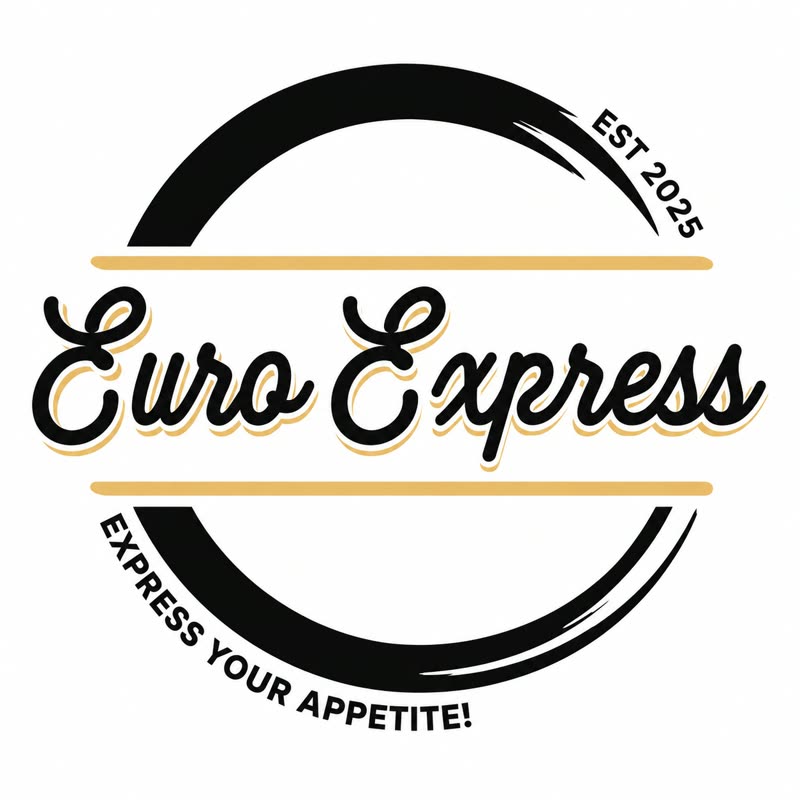 Euro Express, est 2025, Express Your Appetite